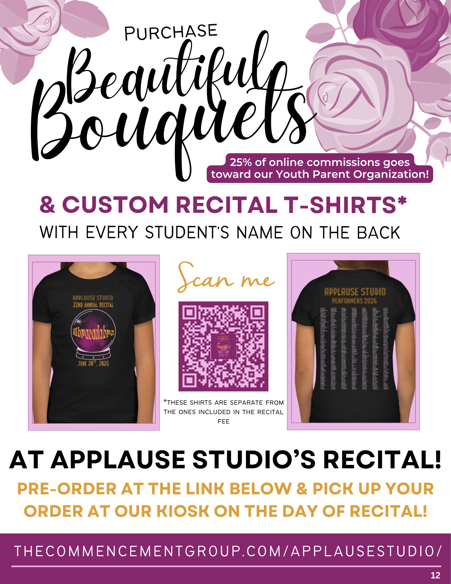 💐 Pre-order flowers for easy pick up at the recital!
👕 You can also purchase this special addition recital t-shirt with all the performers' names on the back!
25% of pre-order commissions goes toward our Youth Parent Organization, who raises money for our scholarship program. Tap the link in bio to pre-order today!